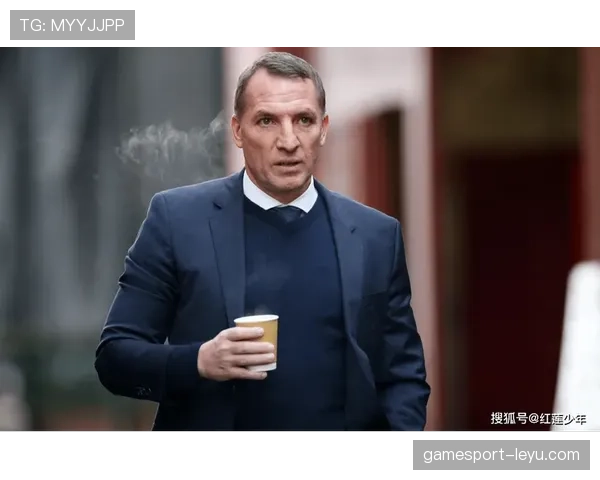 纳格尔斯曼持续提振球队士气,彰显卓越更衣室管理能力